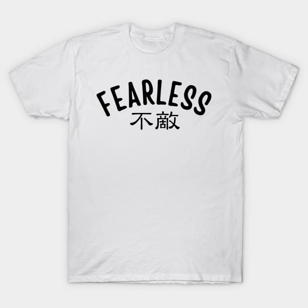 Fearless T-Shirt by TeeNoir